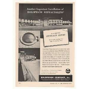 1952 Greater Pittsburgh Airport Holophane Lighting Print Ad  