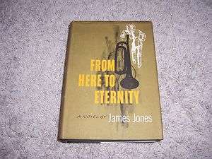FROM HERE TO ETERNITY by James Jones  