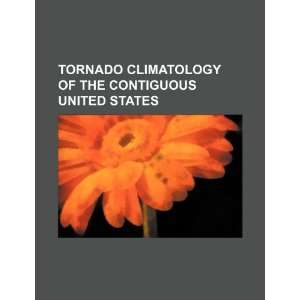  Tornado climatology of the contiguous United States 