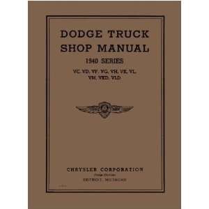  1940 DODGE TRUCK Shop Service Repair Manual Book 