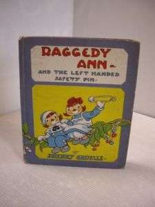 GRUELLE RAGGEDY ANN THE LEFT HANDED SAFETY PIN 1935  