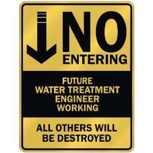   WATER TREATMENT ENGINEER WORKING  PARKING SIGN
