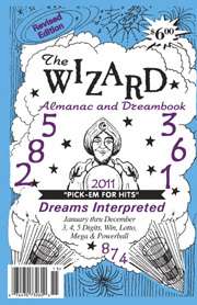 2011 The Wizard Almanac & Dream Book   Lottery Book  