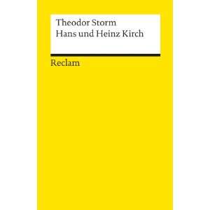 Hans und Heinz Kirch  Theodor Storm, Walther Herrmann 