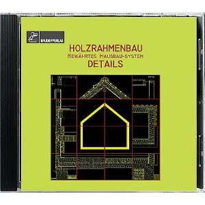 Holzrahmenbau Details. CD ROM  Software
