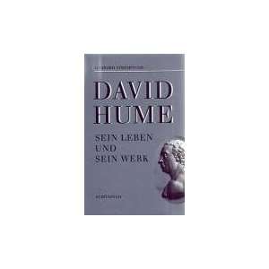 David Hume: Sein Leben und sein Werk: .de: Gerhard Streminger 