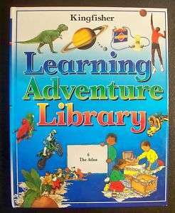 Kingfisher Learning Adventure Library 6 The Atlas  