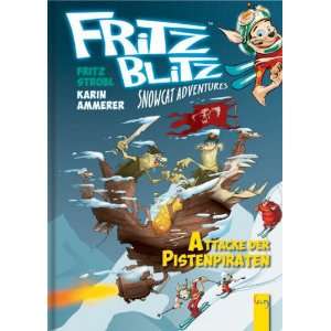 Fritz Blitz   Attacke der Pistenpiraten Snowcat Adventures  