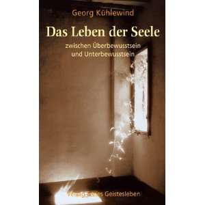   einer spirituellen Psychologie  Georg Kühlewind Bücher
