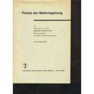 Praxis der Marknagelung  Gerhard Küntscher Bücher
