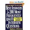 250 Job Interview Questions Youll Most Likely Be Asked: And the 