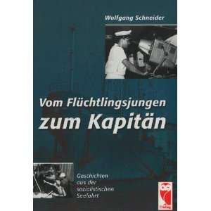   der sozialistischen Seefahrt  Wolfgang Schneider Bücher
