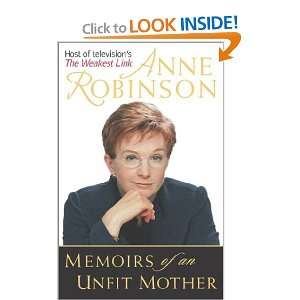 Memoirs of an Unfit Mother Anne Robinson 9785551143376  