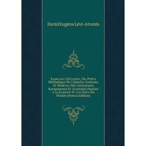   Du Monde (French Edition) David EugÃ¨ne LÃ©vi AlvarÃ¨s Books
