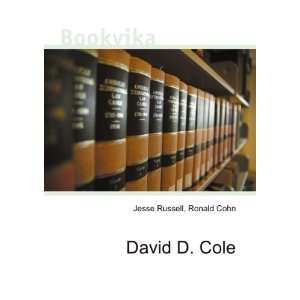  David D. Cole Ronald Cohn Jesse Russell Books