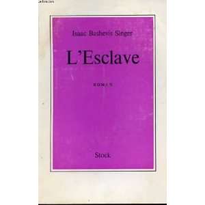  LEsclave Singer Isaac Bashevis Books