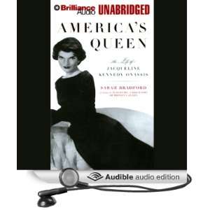 Americas Queen The Life of Jacqueline Kennedy Onassis 