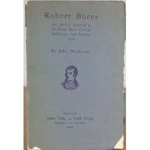  Robert Burns. John DRINKWATER Books