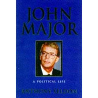 John Major Hb by Anthony Seldon (Oct 27, 1997)