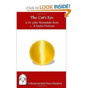   Eye A Dr. John Thorndyke Story [Paperback] R. Austin Freeman Books