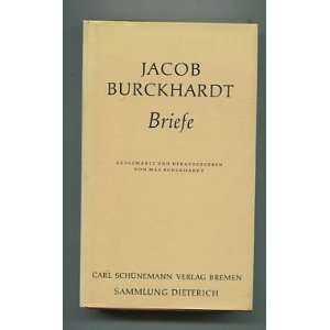  Jacob Burckhardt   Briefe BURCKHARDT Max (Hg.) Books