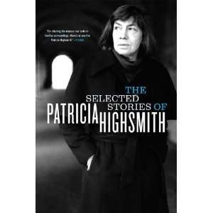   Stories of Patricia Highsmith [Paperback] Patricia Highsmith Books