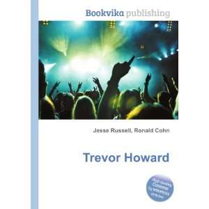  Trevor Howard Ronald Cohn Jesse Russell Books