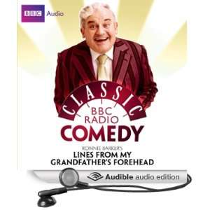 Classic BBC Radio Comedy Ronnie Barkers Lines from My Grandfathers 