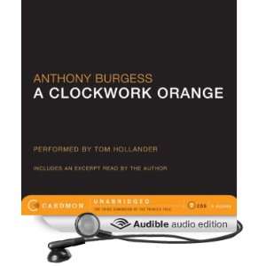   Orange (Audible Audio Edition) Anthony Burgess, Tom Hollander Books