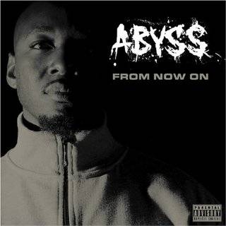 From Now On by Abyss ( Audio CD   2005)   Explicit Lyrics