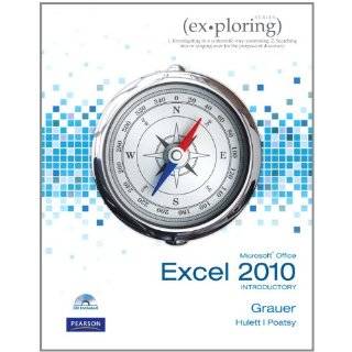 Exploring Microsoft Office Excel 2010 Introductory Spiral bound by 