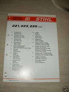 021, 023, 025 Stihl Chainsaw Parts Manual *New*  