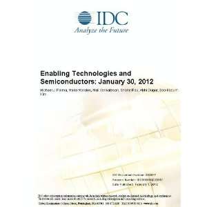  Enabling Technologies and Semiconductors January 30, 2012 