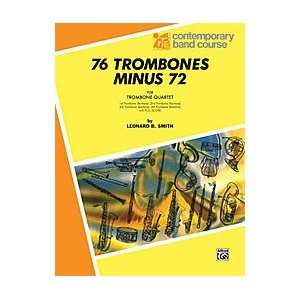76 Trombones Minus 72 
